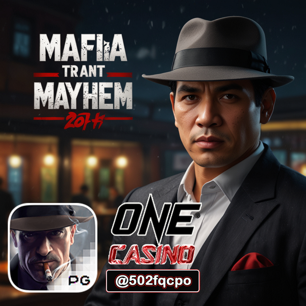 NEW PG SLOT Mafia Mayhem (มาเฟียทำร้ายร่างกาย) 2025 เว็บตรง